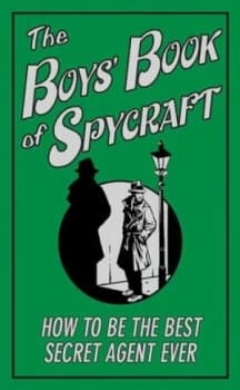 The Boys Book of Spycraft by Martin Oliver Hardback