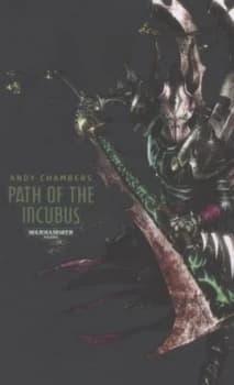 Path of the Incubus by Andy Chambers Paperback