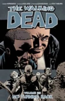 The Walking Dead. Volume 25 by Robert Kirkman Paperback