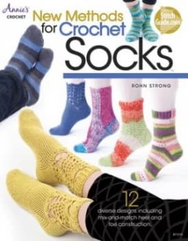 New Methods for Crochet Socks by Rohn Strong Paperback