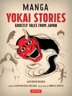manga yokai stories ghostly tales from japan seven manga ghost stories