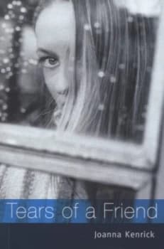 Tears of a Friend by Joanna Kenrick Paperback