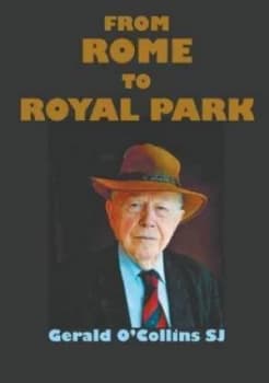 From Rome to Royal Park by Gerald Ocollins Book