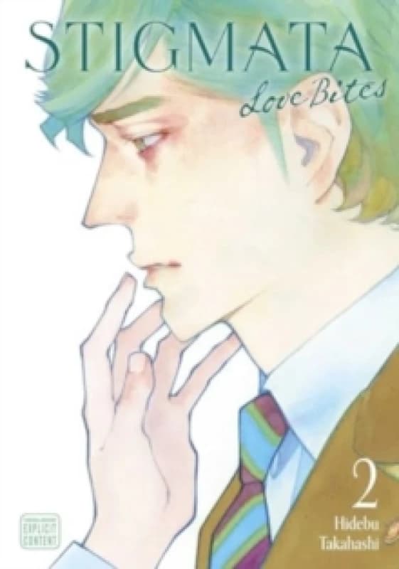 Stigmata: Love Bites, Vol. 2 Paperback / softback