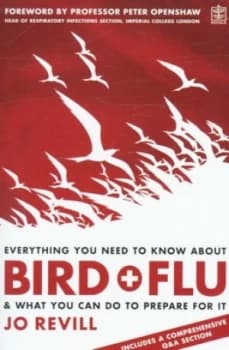 Everything You Need to Know about Bird Flu by Jo Revill Book