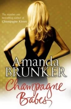 Champagne Babes by Amanda Brunker Paperback