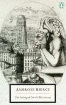 The Enlarged Devils Dictionary by Ambrose Bierce Paperback