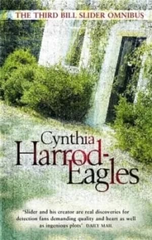 The third Bill Slider omnibus by Cynthia Harrod-Eagles