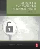 measuring and managing information risk a fair approach
