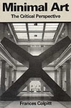 Minimal Art by Frances Colpitt Paperback