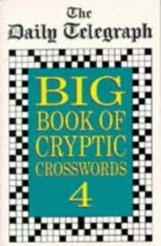 Daily Telegraph Big Book of Cryptic Crosswords by Telegraph Group Limited Book