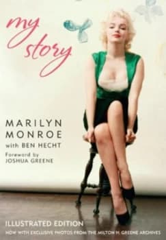 My Story by Marilyn Monroe Hardback