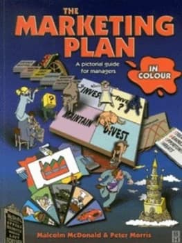 The Marketing Plan in Colour by Malcolm Mcdonald Book