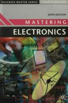Mastering Electronics by John Watson Paperback