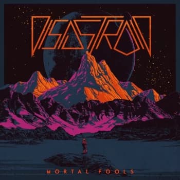 Disastroid - Mortal Fools Vinyl