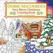 debbie macombers very merry christmas coloring book an adult coloring book