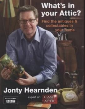 Whats in Your Attic by Experts Hardback