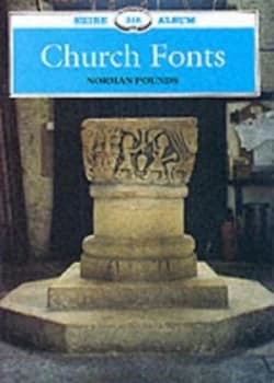 Church Fonts by Norman John Greville Pounds Paperback