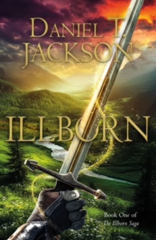 ILLBORN : Book One of the Illborn Saga Paperback / softback