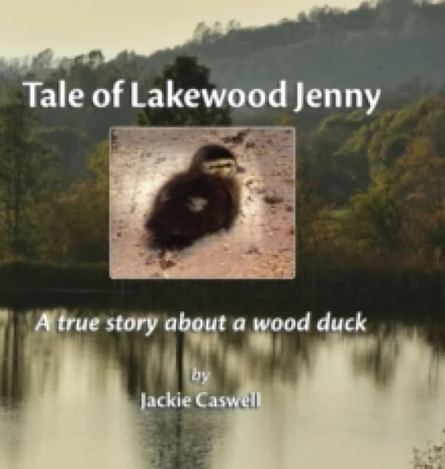 Tale of Lakewood Jenny. Hardback. By Jackie Caswell Books