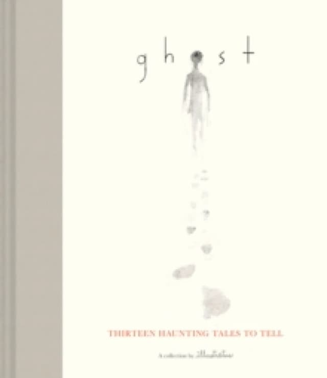 ghost thirteen haunting tales to tell 9781452171289