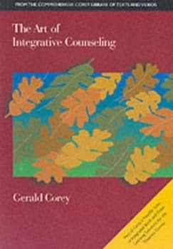 The Art of Integrative Counseling by Gerald Corey Book