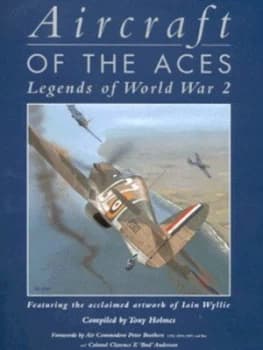 Aircraft of the Aces by Tony Holmes Hardback