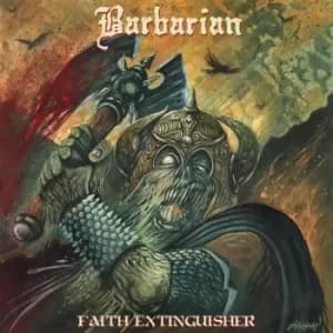 Faith Extinguisher by Barbarian Vinyl Album