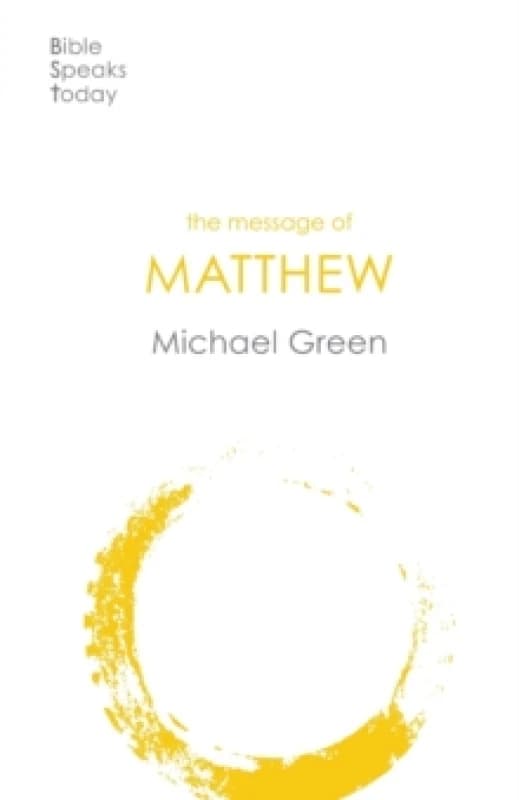 The Message of Matthew Paperback / softback