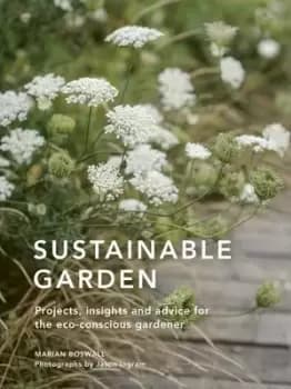 Sustainable garden - Marian Boswall - Hardback - Used