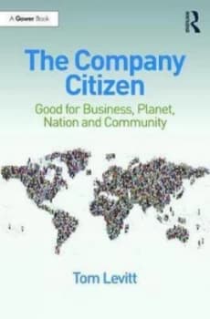 The Company Citizen by Tom Levitt Book