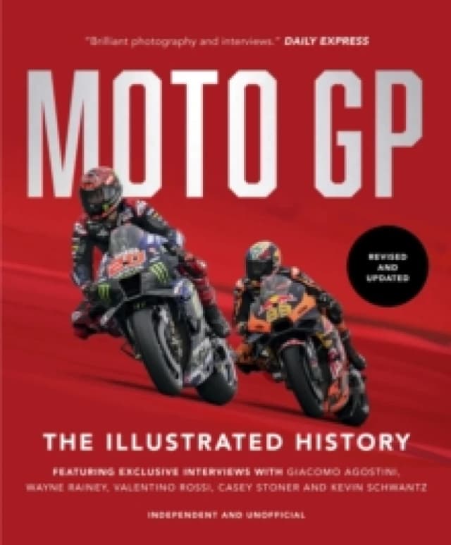 MotoGP: The Illustrated History 2023 Hardback