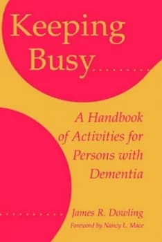 Keeping Busy by Dowling Book