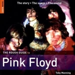 The Rough Guide to Pink Floyd by Toby Manning Paperback