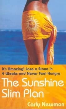 The Sunshine Slim Plan by Carly Newman Book