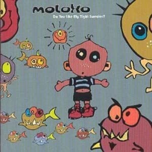 Do You Like My Tight Sweater? by Moloko CD Album