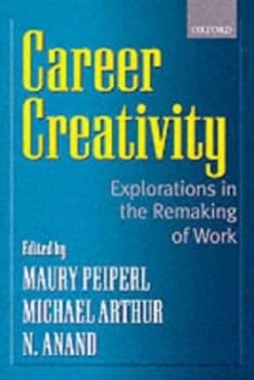 Career Creativity by Maury a Peiperl Paperback