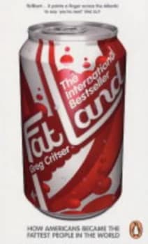 Fat Land by Greg Critser Paperback