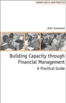 Building Capacity through Financial Management by John Cammack Paperback