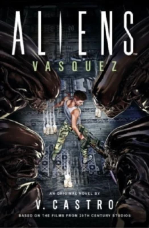 Aliens: Vasquez Paperback / softback