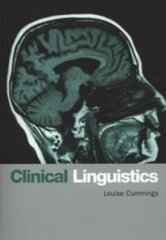 Clinical Linguistics by Louise Cummings Book