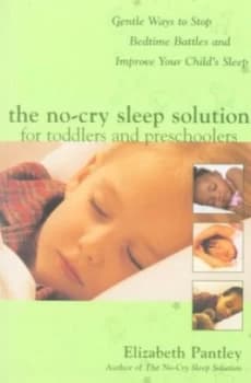 The No-Cry Sleep Solution for Toddlers and Preschoolers by Elizabeth Pantley Paperback