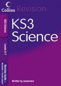 Key Stage 3 Science. Levels 5-7 by Patricia Miller Paperback