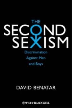 The Second Sexism by David Benatar Paperback