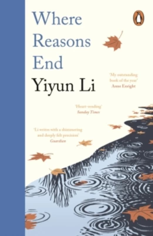 Where Reasons End. Paperback. By Yiyun Li Books