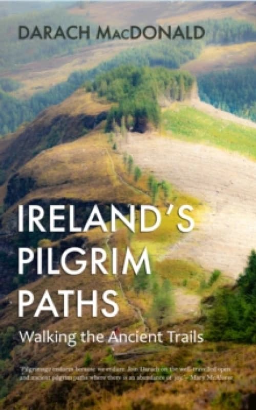 Ireland's Pilgrim Paths Paperback / softback