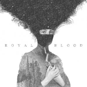Royal Blood by Royal Blood CD Album