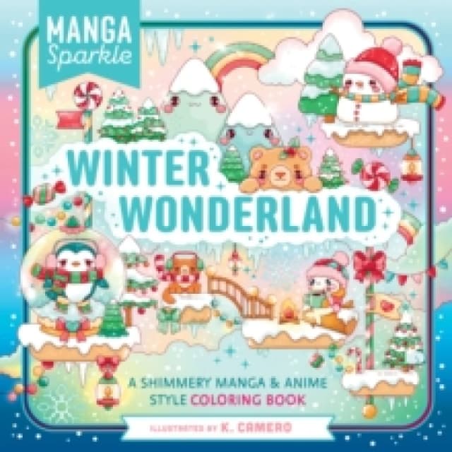 Manga Sparkle: Winter Wonderland. Paperback. By K Camero Books