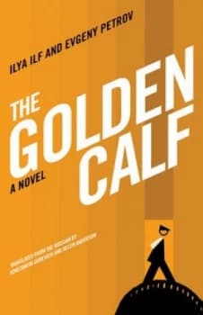 The Golden Calf by Ilya Ilf Paperback