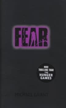Fear by Michael Grant Hardback